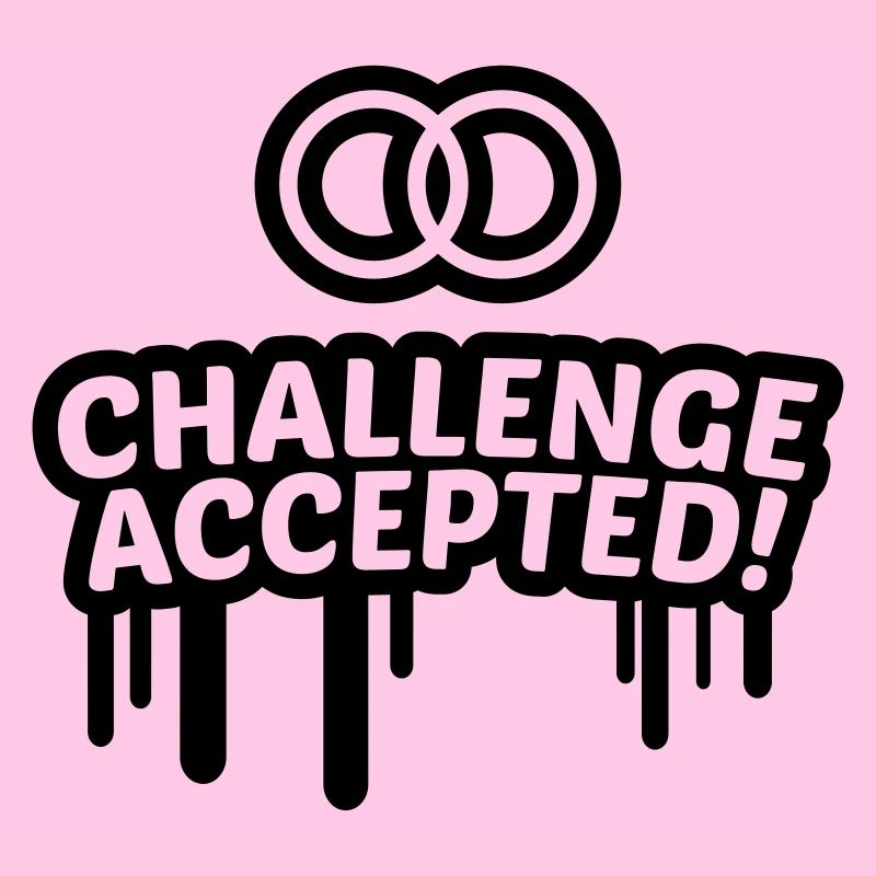 Hochzeit challenge accepted 1c