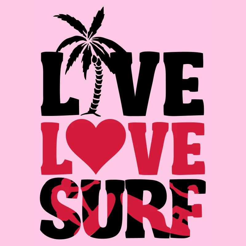 Live, Love, Surf
