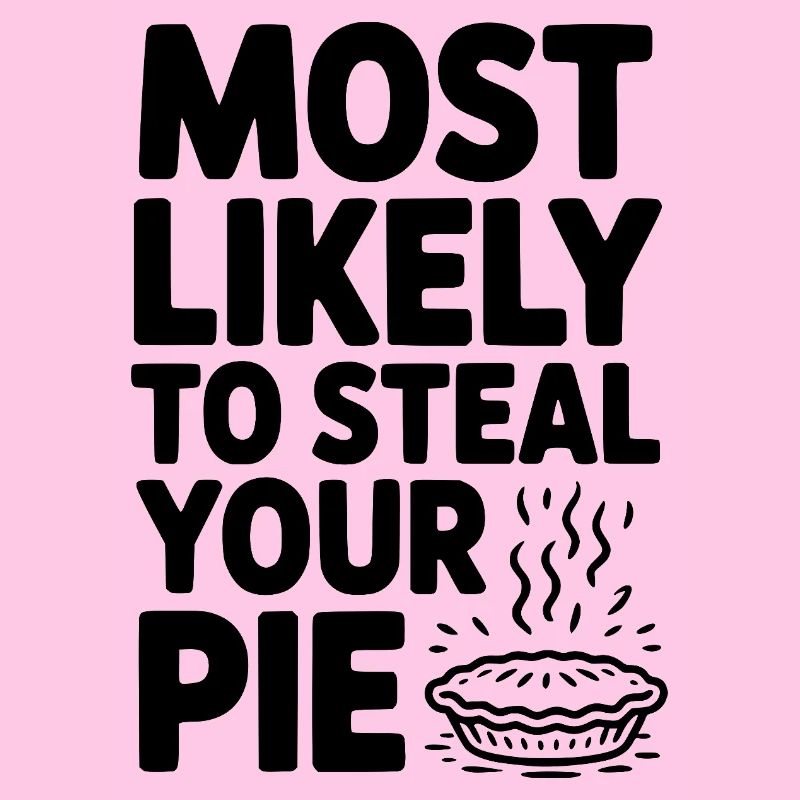 Am ehesten wird er Ihren Kuchen stehlen