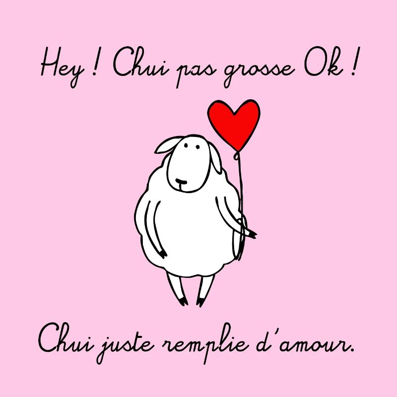 Chui pas grosse !