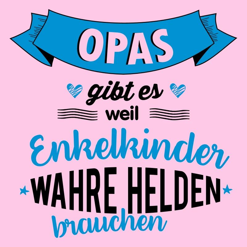Opa - wahrer Held