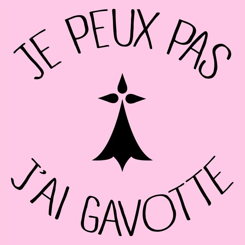Je peux pas j'ai Gavotte