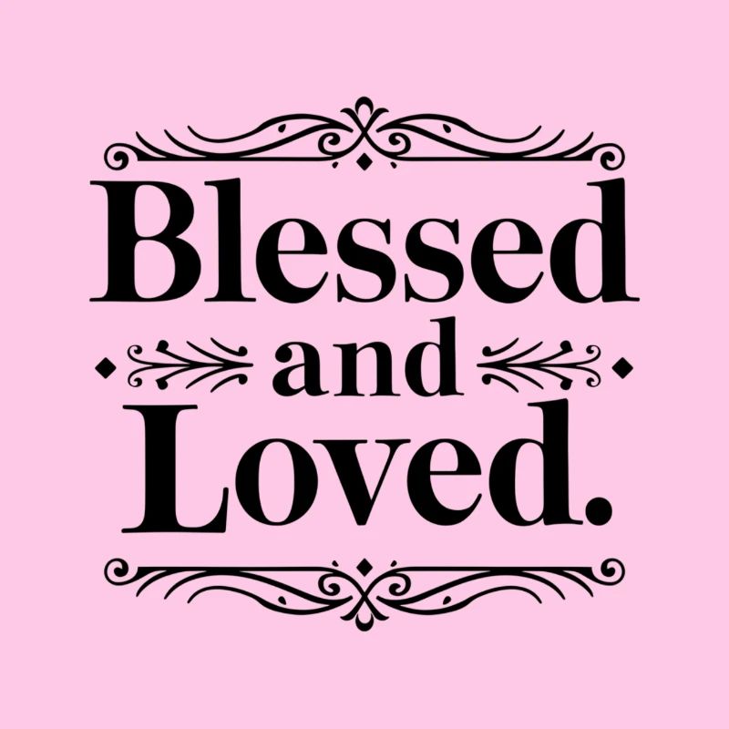 and loved