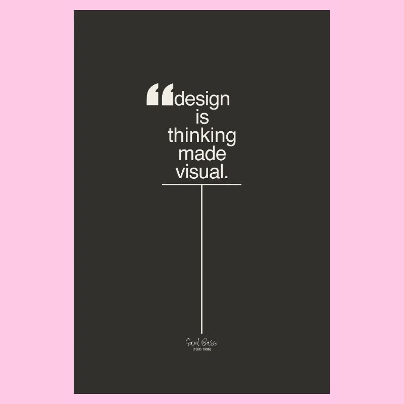 Design is Thinking Made Visual Poster