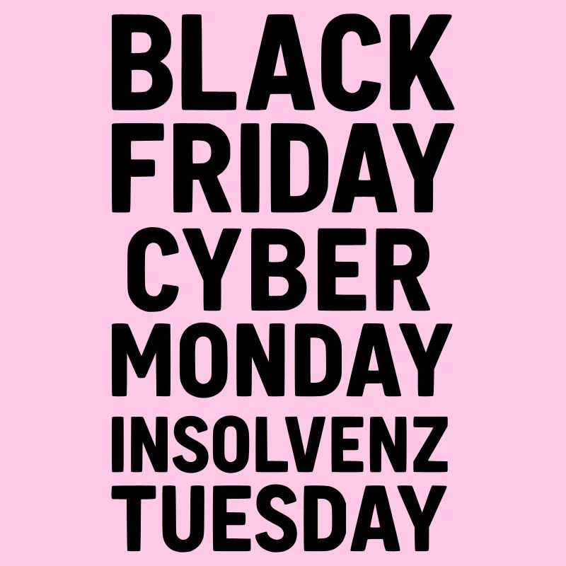 Black Friday Drôle de dicton Faillite