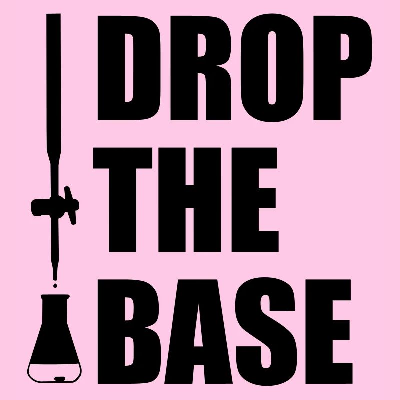 Drop the Base!