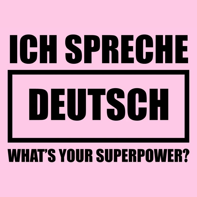 Ich spreche Deutsch
