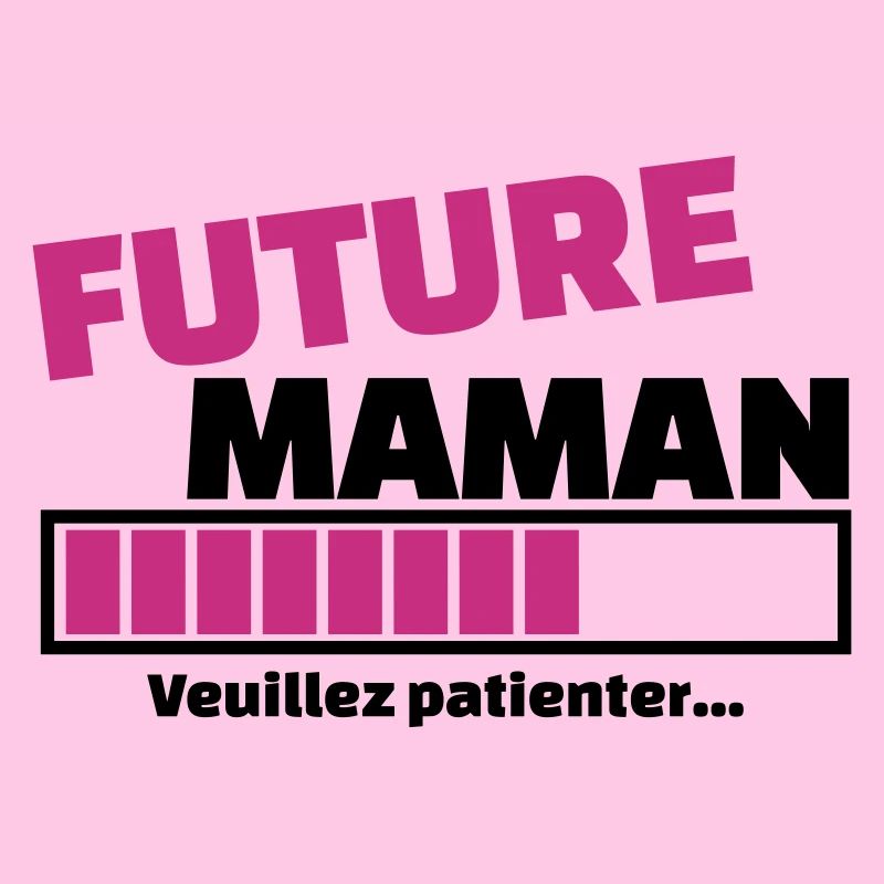 future maman veuillez patienter