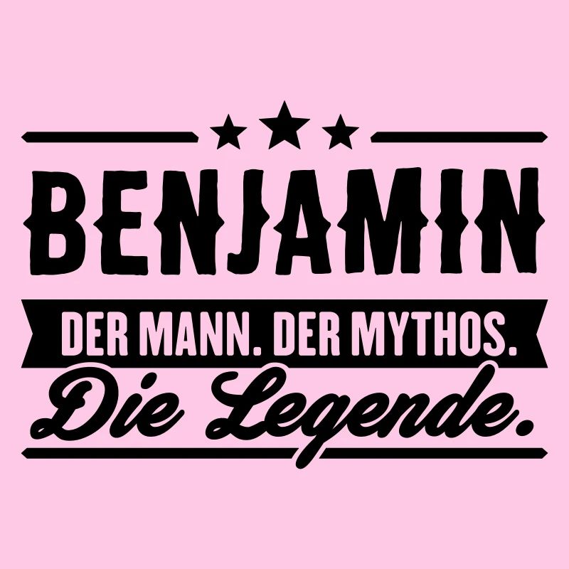 Man Myth Legend Benjamin