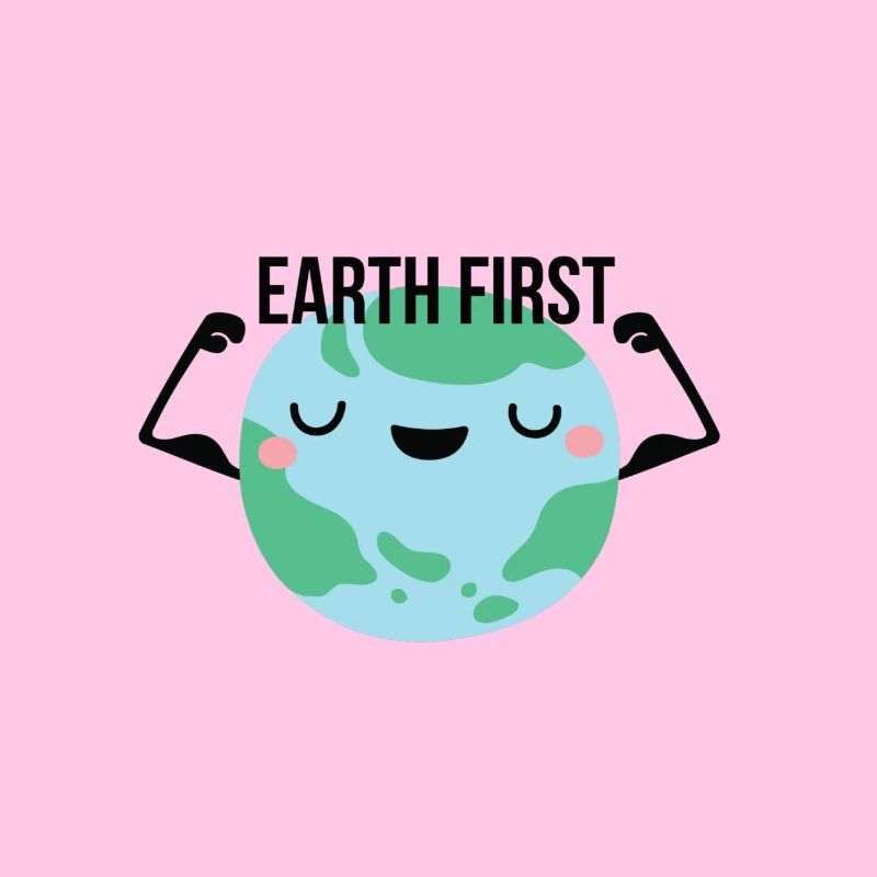 earth first