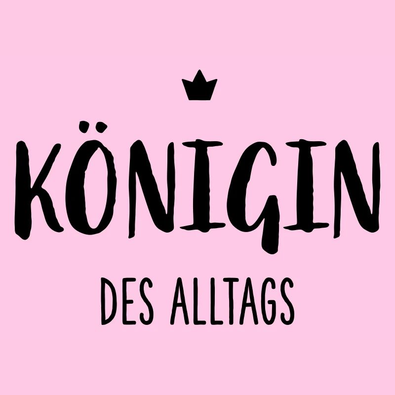 Königin des Alltags I Krone Mutter Ehefrau