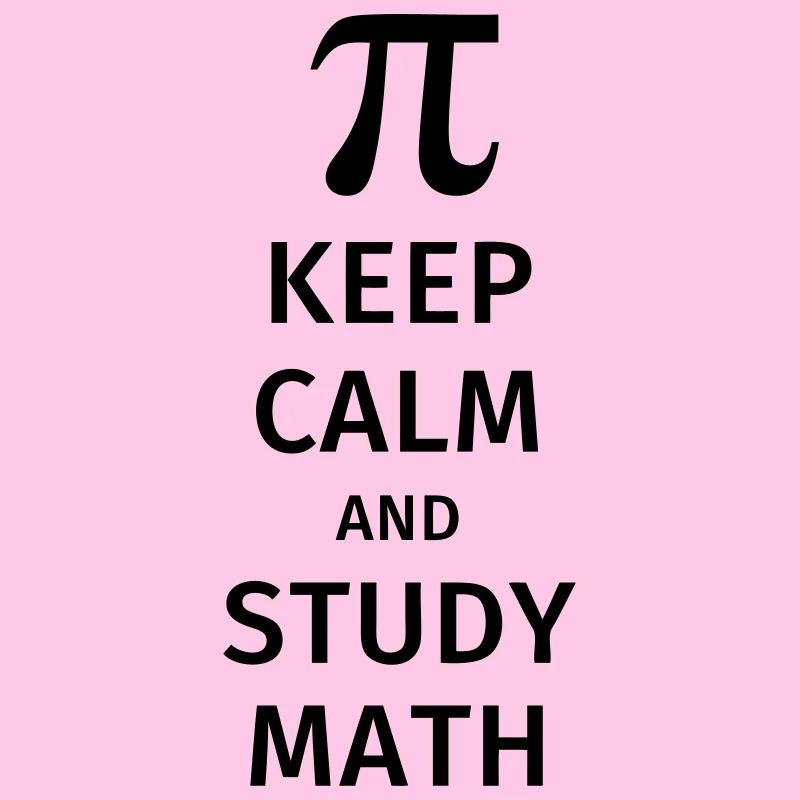 keep calm and study math