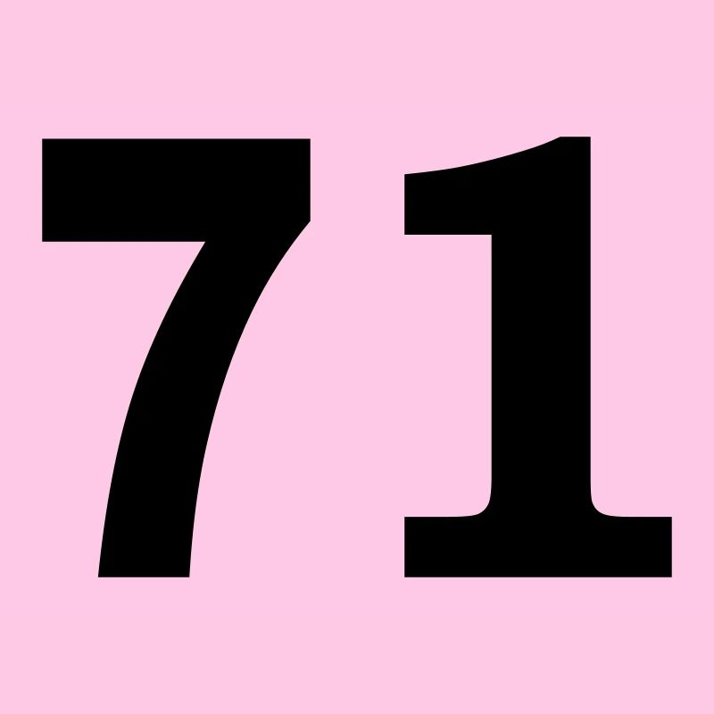 Number - 71 – Seventy One