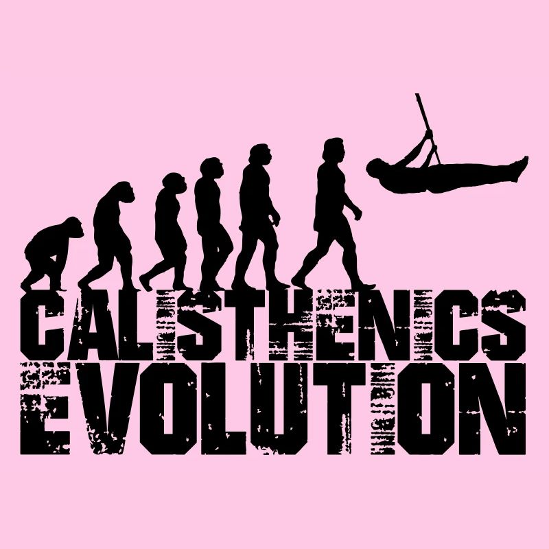 calisthenics evolution