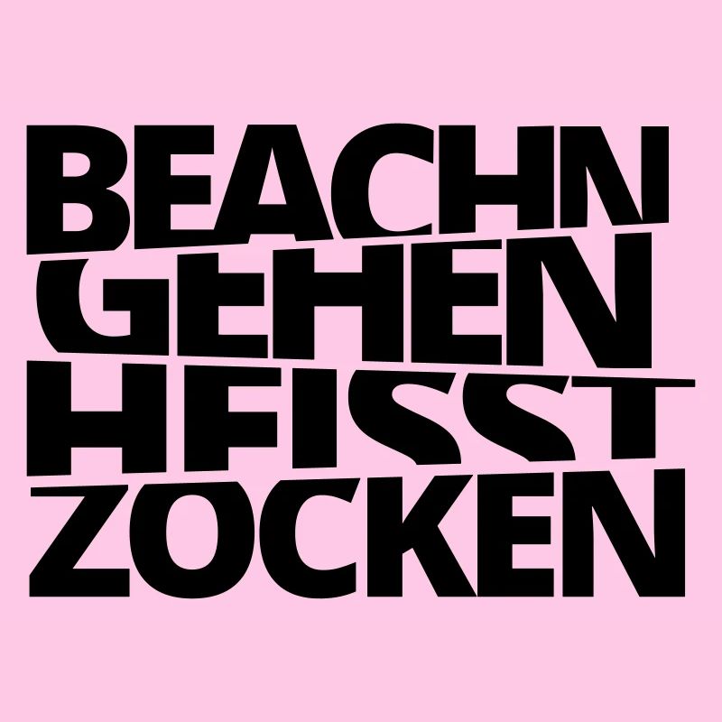 Beachn aller signifie le jeu!