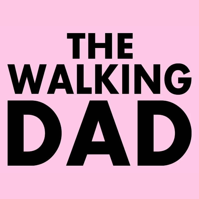 The walking dad