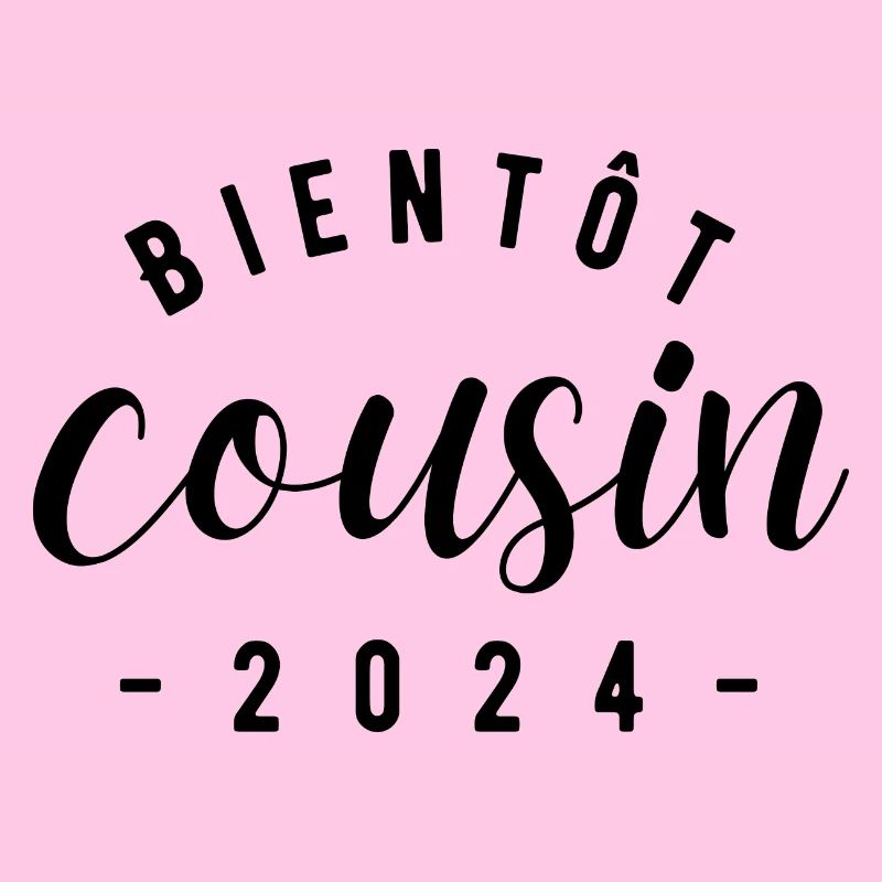 bientôt cousin 2024