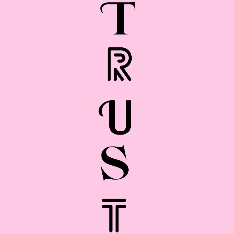 TRUST – Trust your path