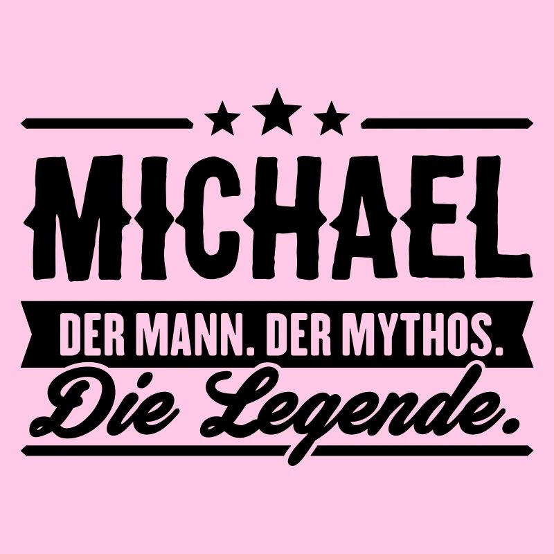 Man Myth Legend Michael