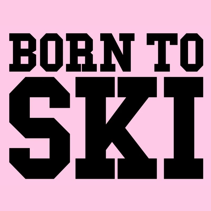 born to ski 24