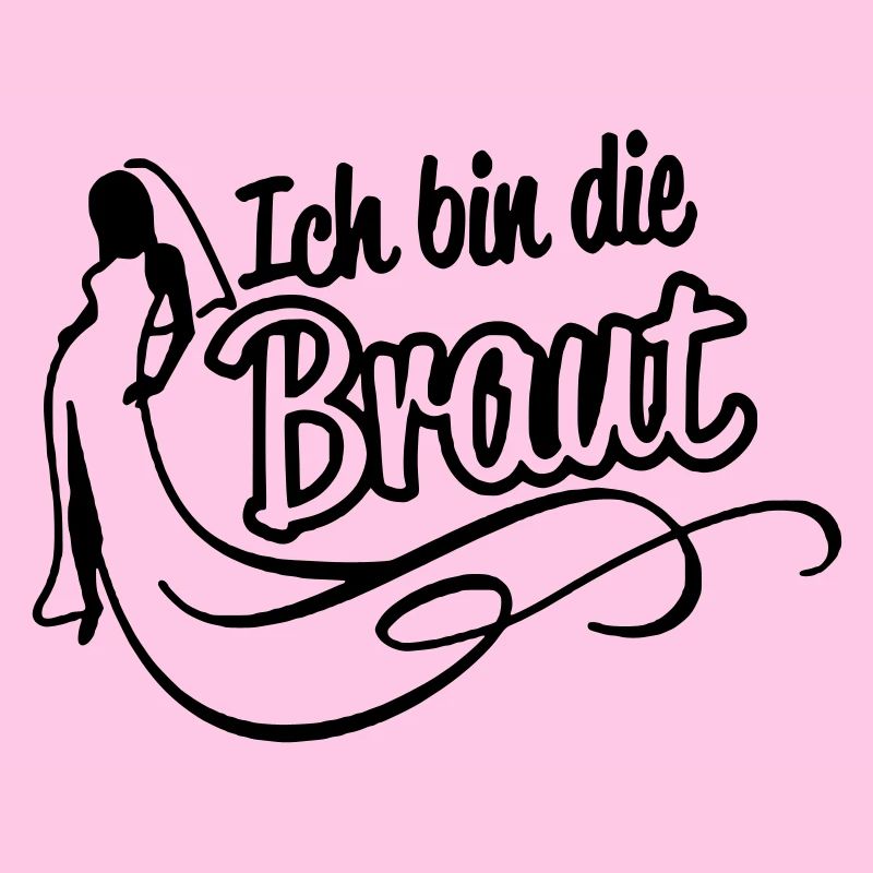 Ich bin die Braut