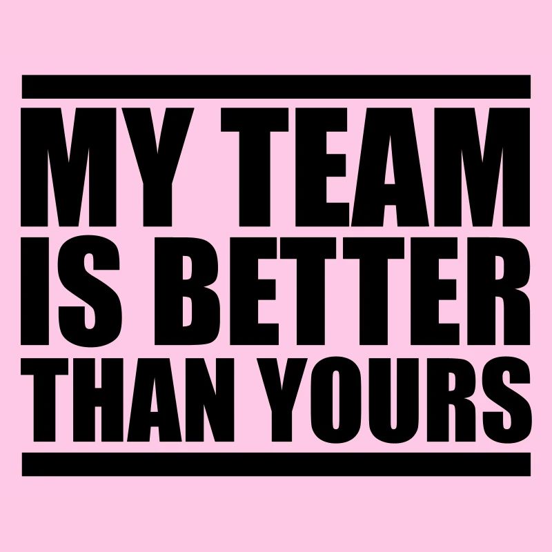 my team is better design
