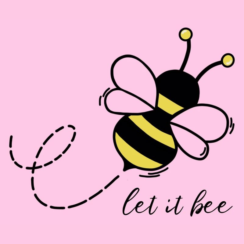Let it be bee