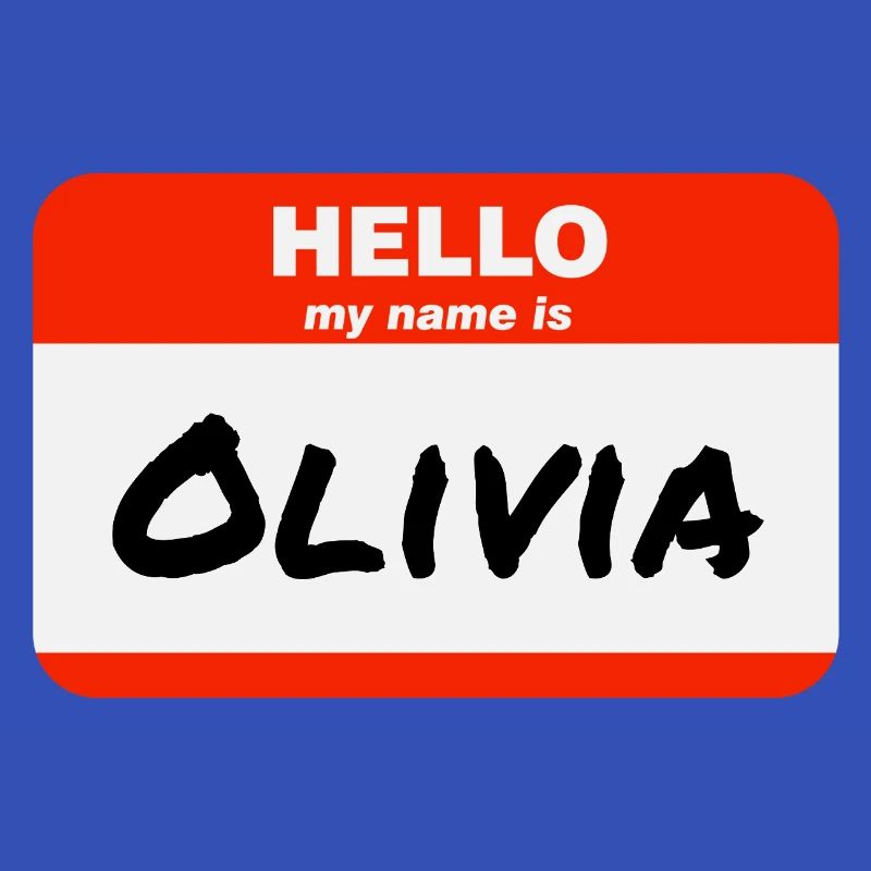 Hello My Name Is Olivia Label Name Tag