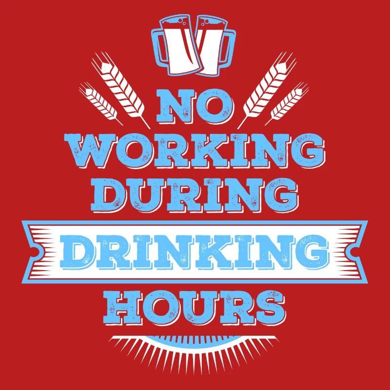 no working during drinking hour leisure beer break
