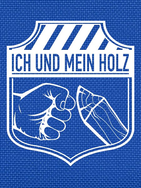 Ich und mein Holz