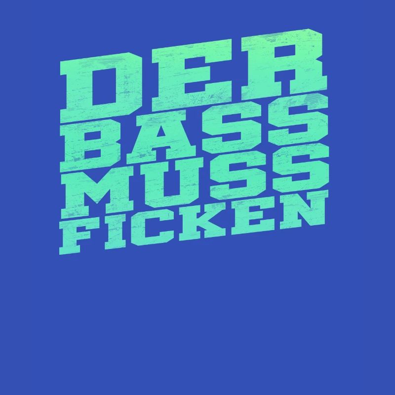 La basse doit baiser