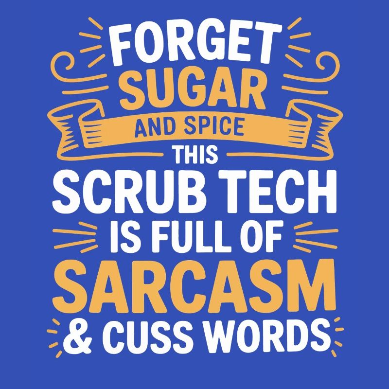 Tech Sarcasm Scrub Humor