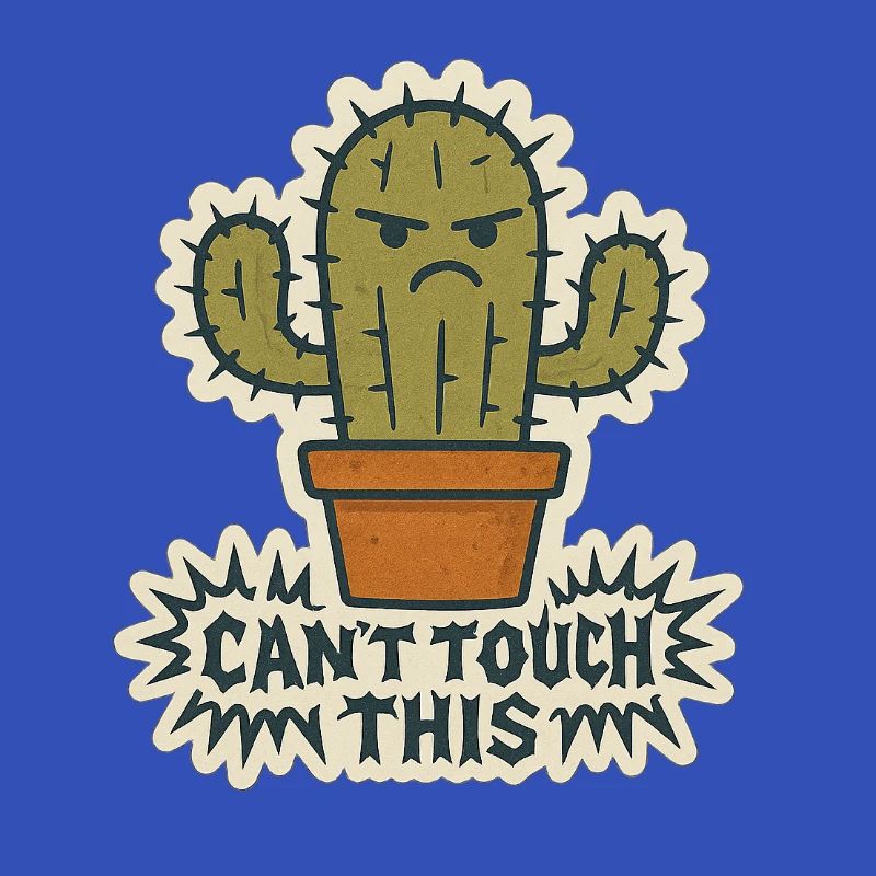 Cannot touch this - Kaktus