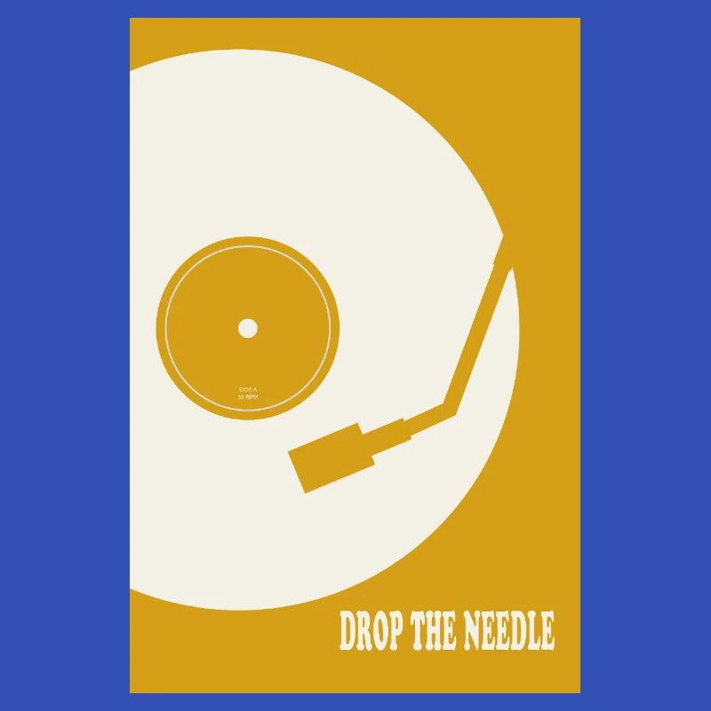 Drop The Needle Turntable Poster