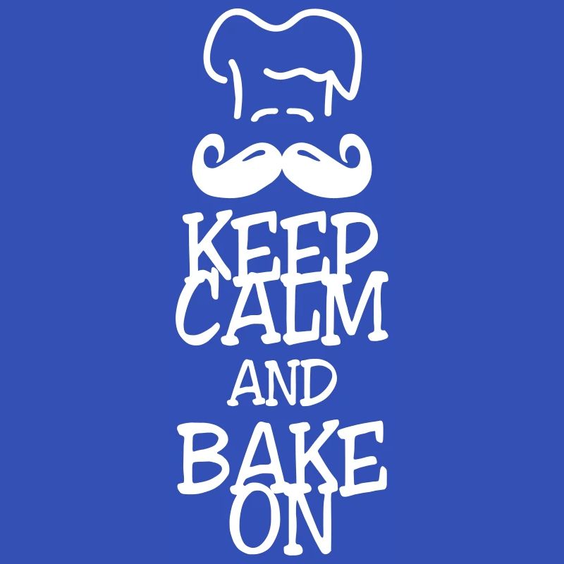 keep calm and bake on