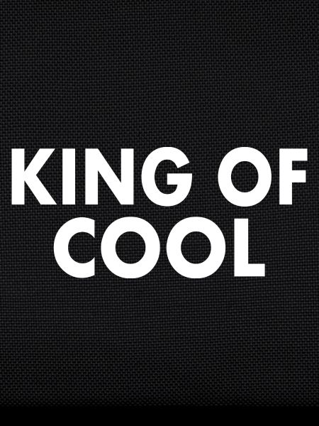 King of cool