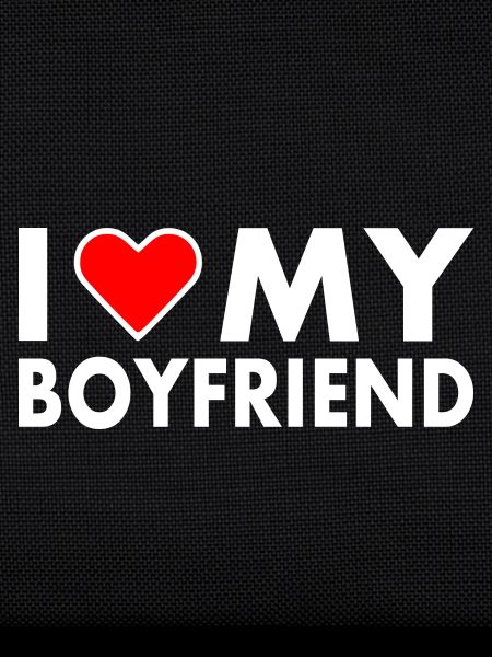 I love my boyfriend