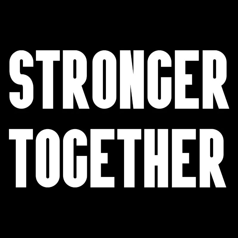 Stronger Together