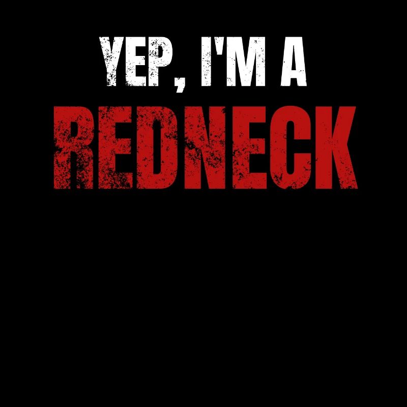 Redneck Sprüche