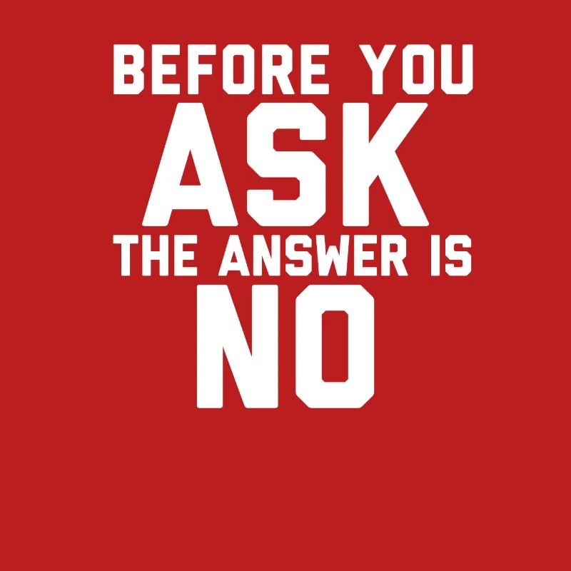 Before you ask the answer is no