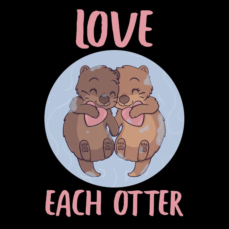 Otter Love Each Otter niedlich Tier Geschenkidee