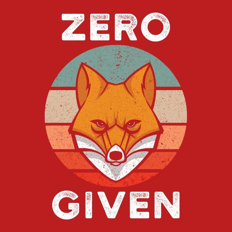 Zero Fox Given