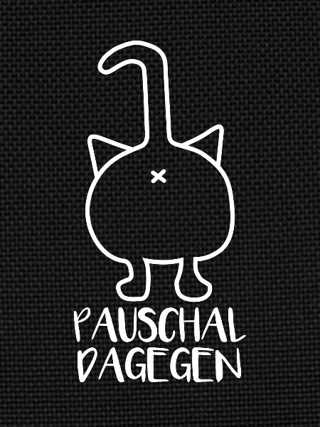 Pauschal dagegen
