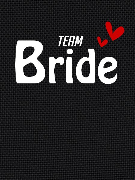 Team Bride