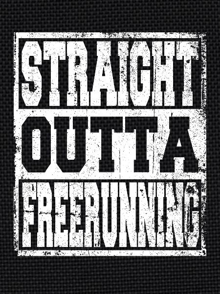 Freerunning saying funny