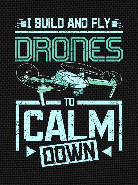 Fly drones to calm down