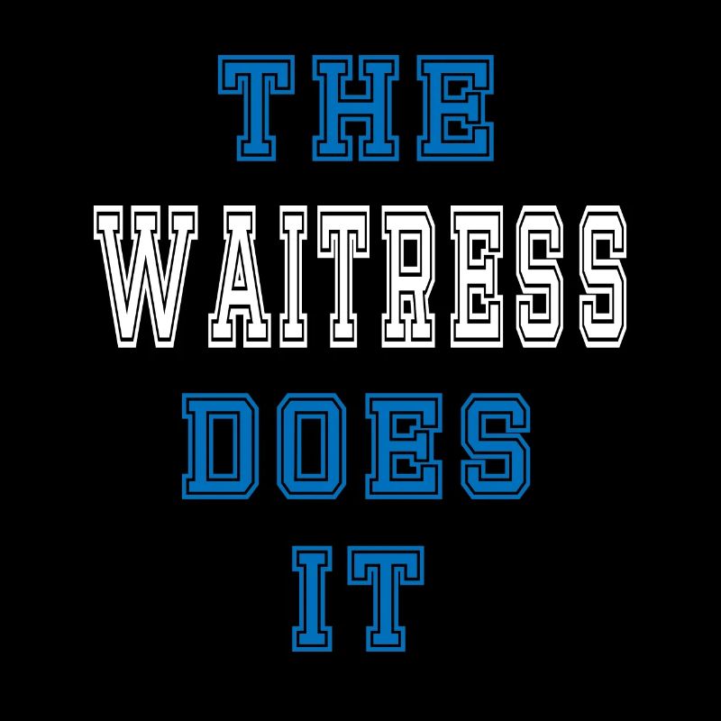 The Bedienung does it Bedienung Geschenk