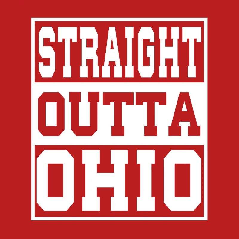 Ohio Saying Funny Ohio Gift