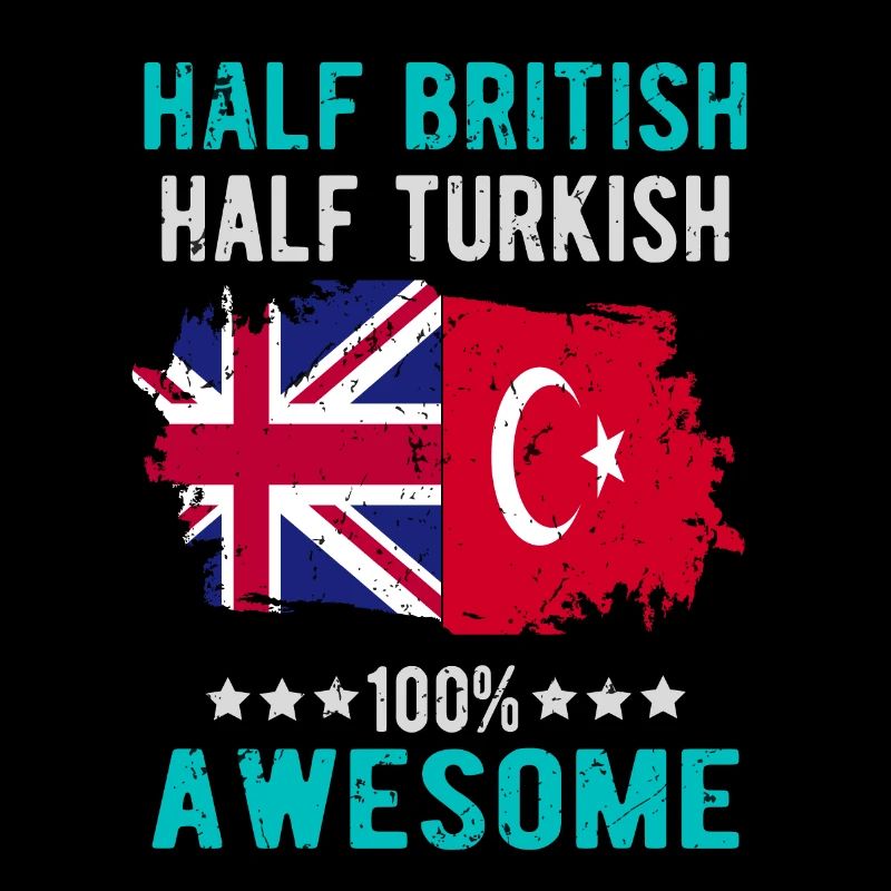 Half British Half Turk
