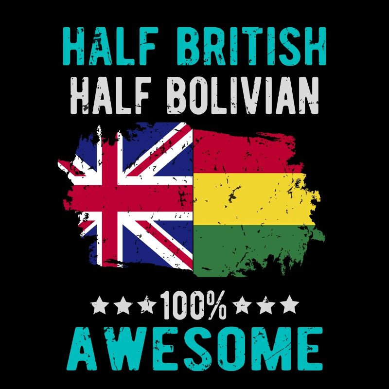 Half British Half Bolivian